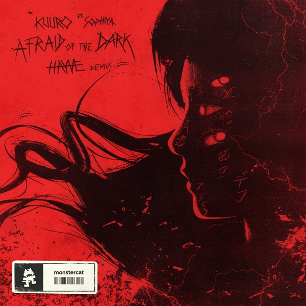 Afraid of the Dark (feat. Sophiya) [Hayve Remix] - Single album cover