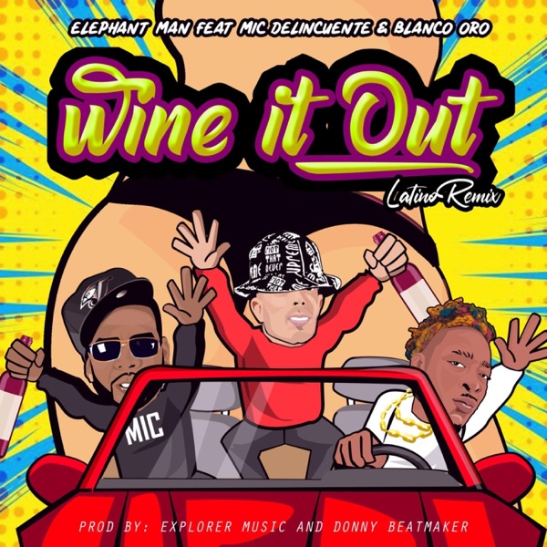 latina wine it up (feat. Elephant Man & Blanco Oro) - Single album cover
