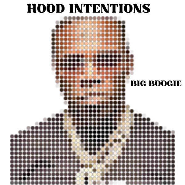 Hood Intentions - Single album cover
