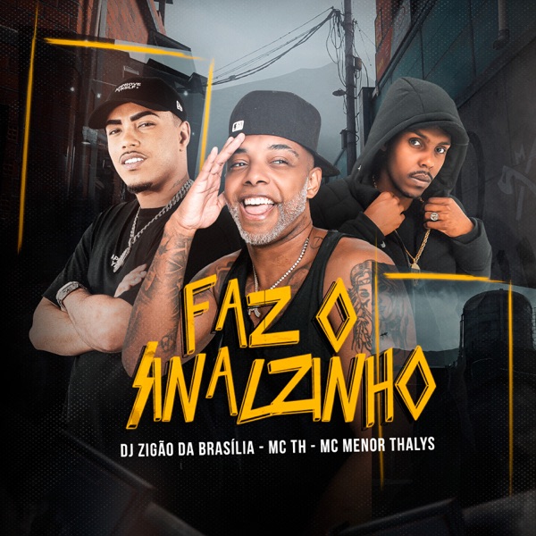 Faz o Sinalzinho - Single album cover