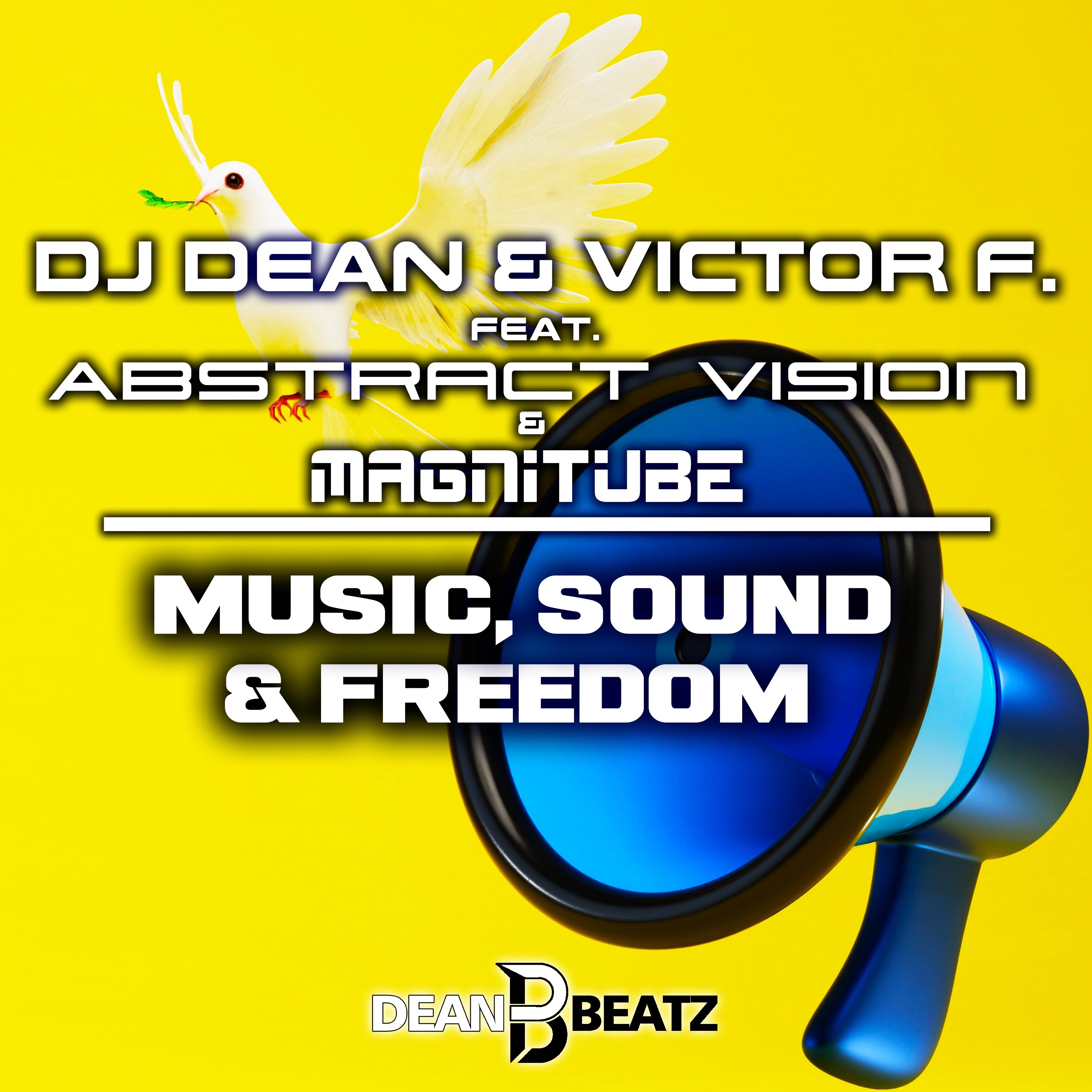 Music, Sound & Freedom (feat. Abstract Vision & Magnitube) album cover