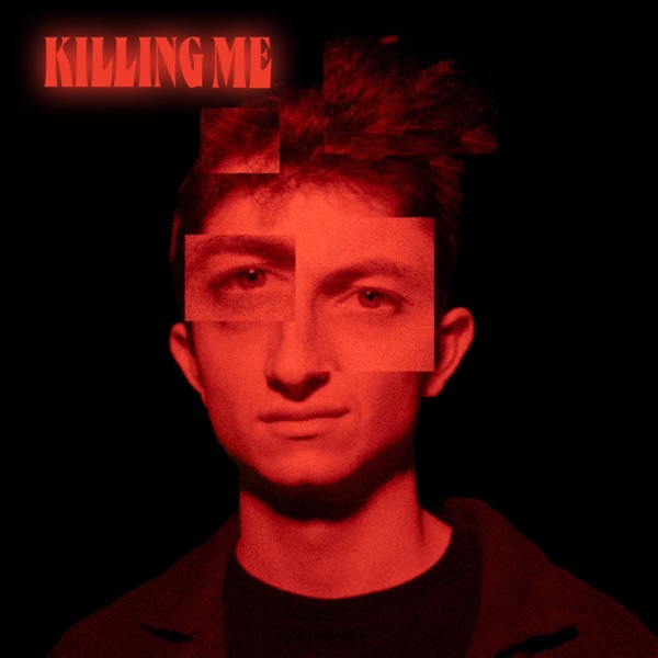 Killing Me - Single album cover