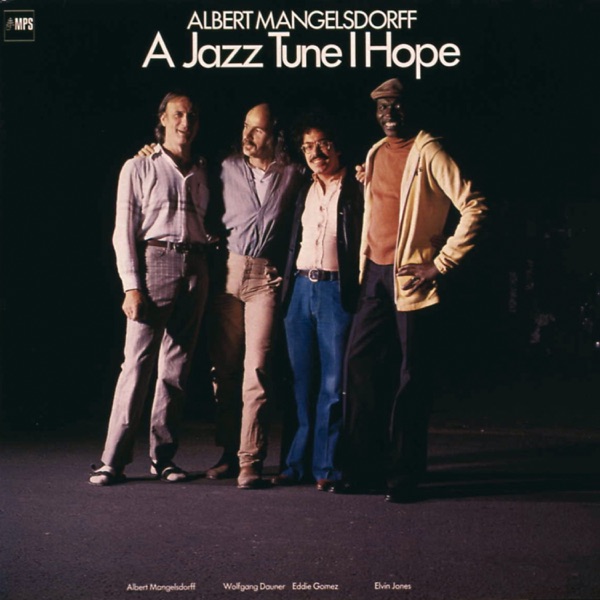 A Jazz Tune I Hope (with Wolfgang Dauner, Eddie Gomez & Elvin Jones) album cover