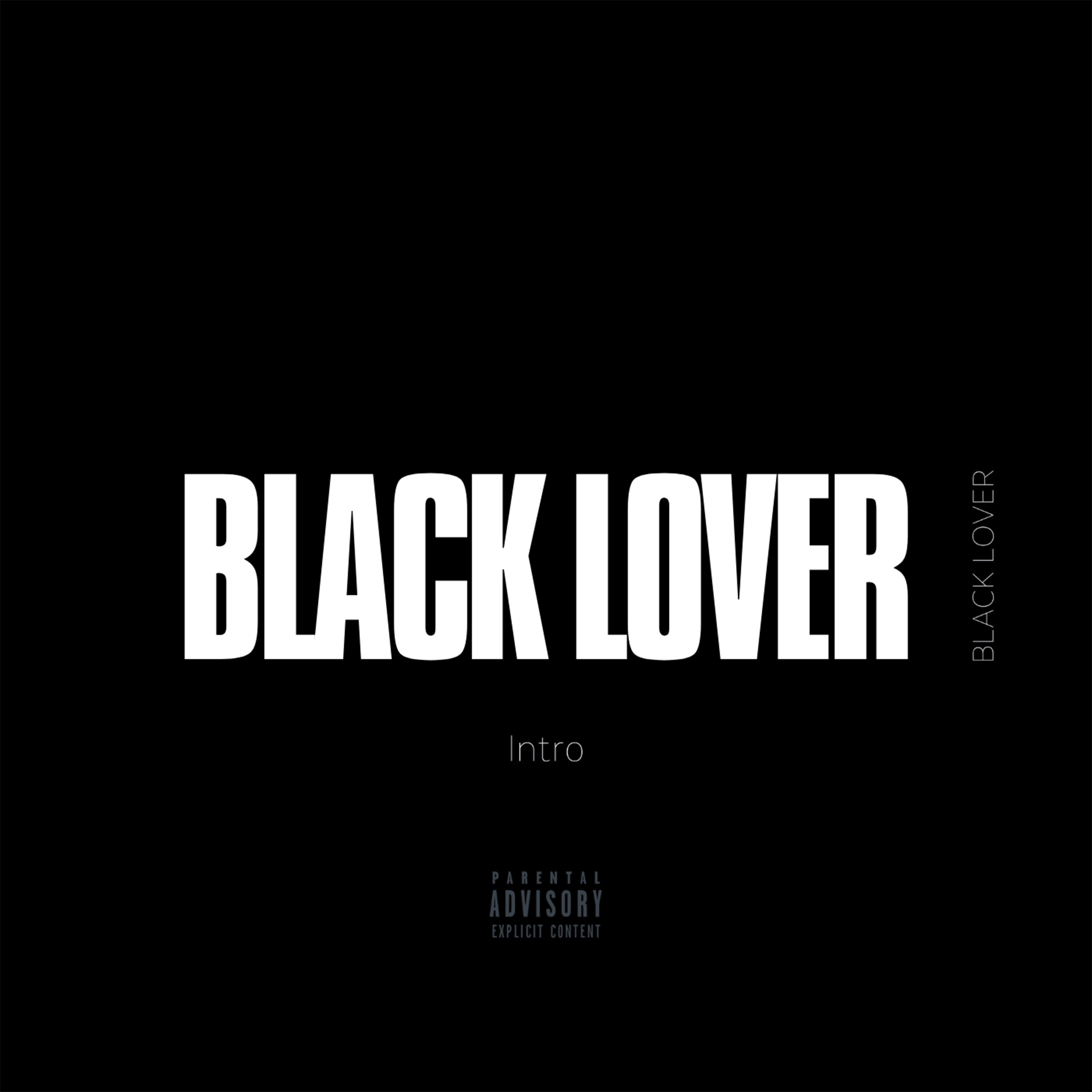 Black Lover (Intro) - Single album cover