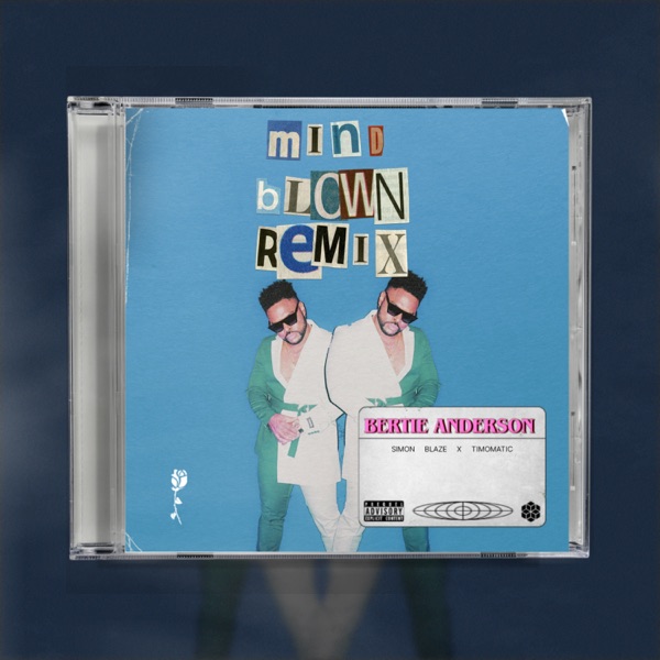 Mind Blown (Remix) [feat. Timomatic] - Single album cover