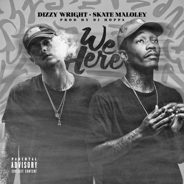 We Here (feat. Skate Maloley) - Single album cover