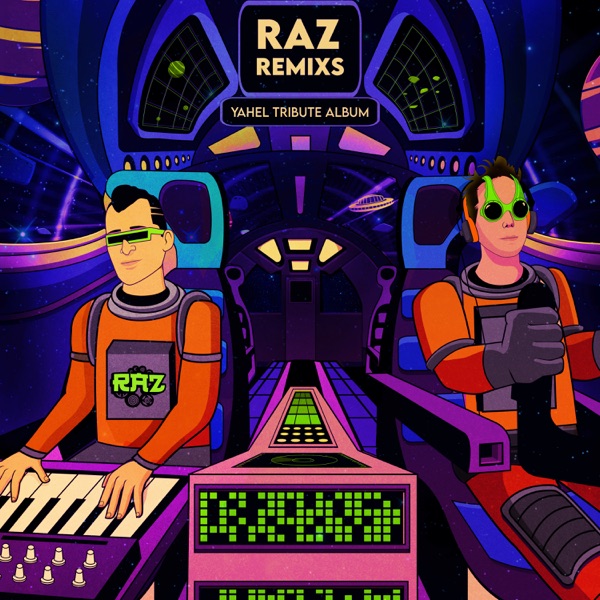 Yahel Tribute Album (Raz Remixes) album cover
