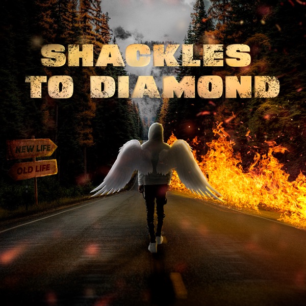 Shackles to Diamond - Single album cover