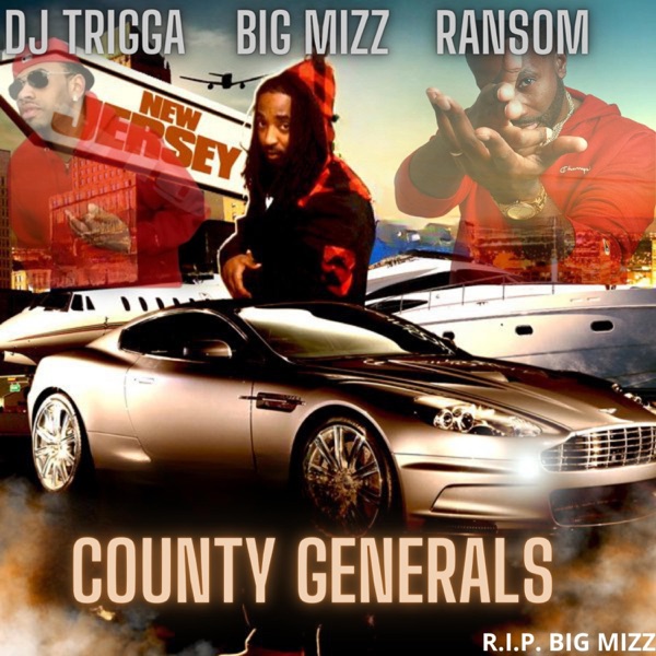 County Generals (feat. Ransom & Big Mizz) [Unreleased] - Single album cover