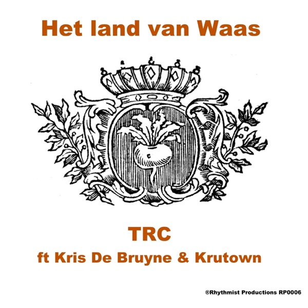 Het Land Van Waas (feat. Krutown & Kris De Bruyne) - Single album cover