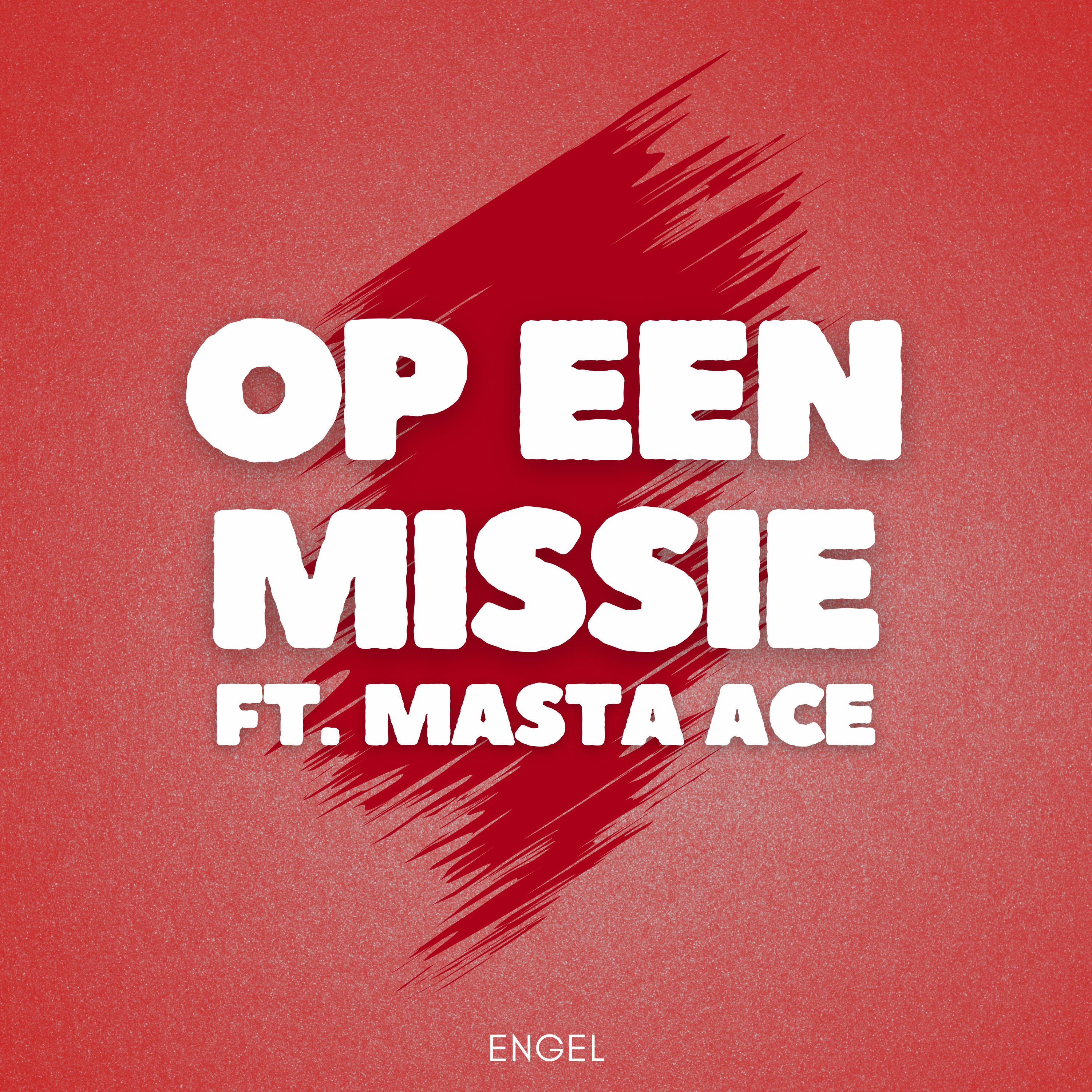 Op een missie (feat. Masta Ace) - Single album cover