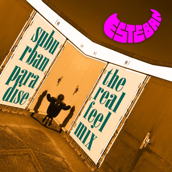 Suburban Paradise (The Real Feel Mix) - Single album cover