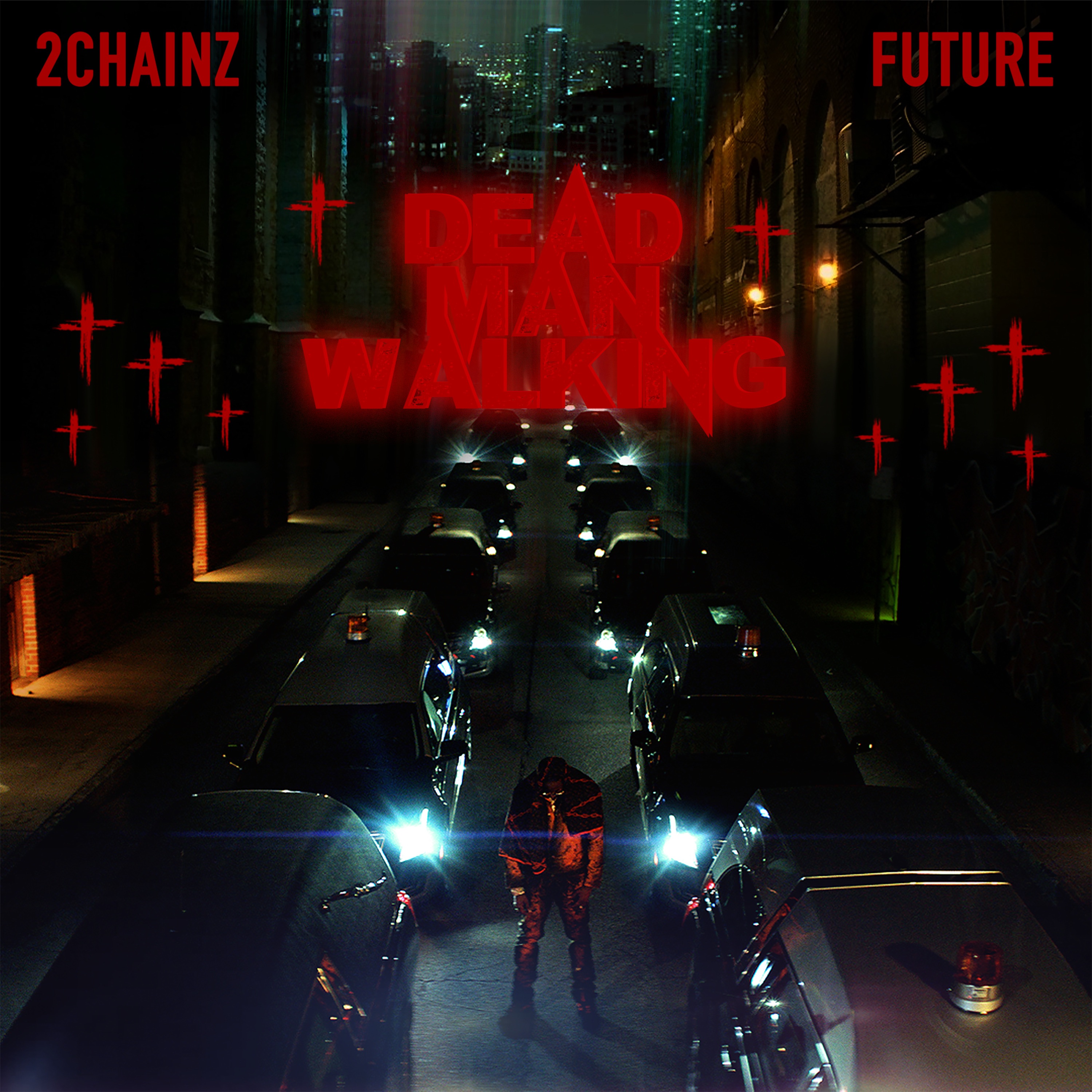 Dead Man Walking (feat. Future) - Single album cover