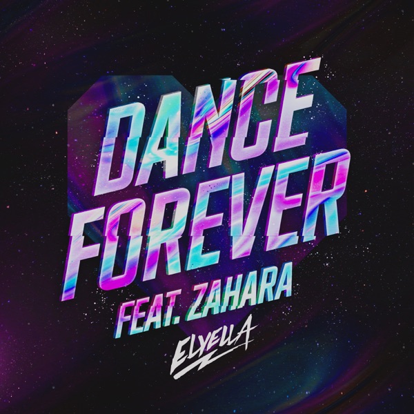 Dance Forever (feat. Zahara) - Single album cover