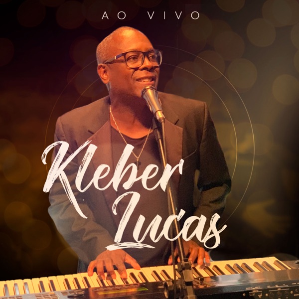 Kleber Lucas (Ao Vivo) album cover