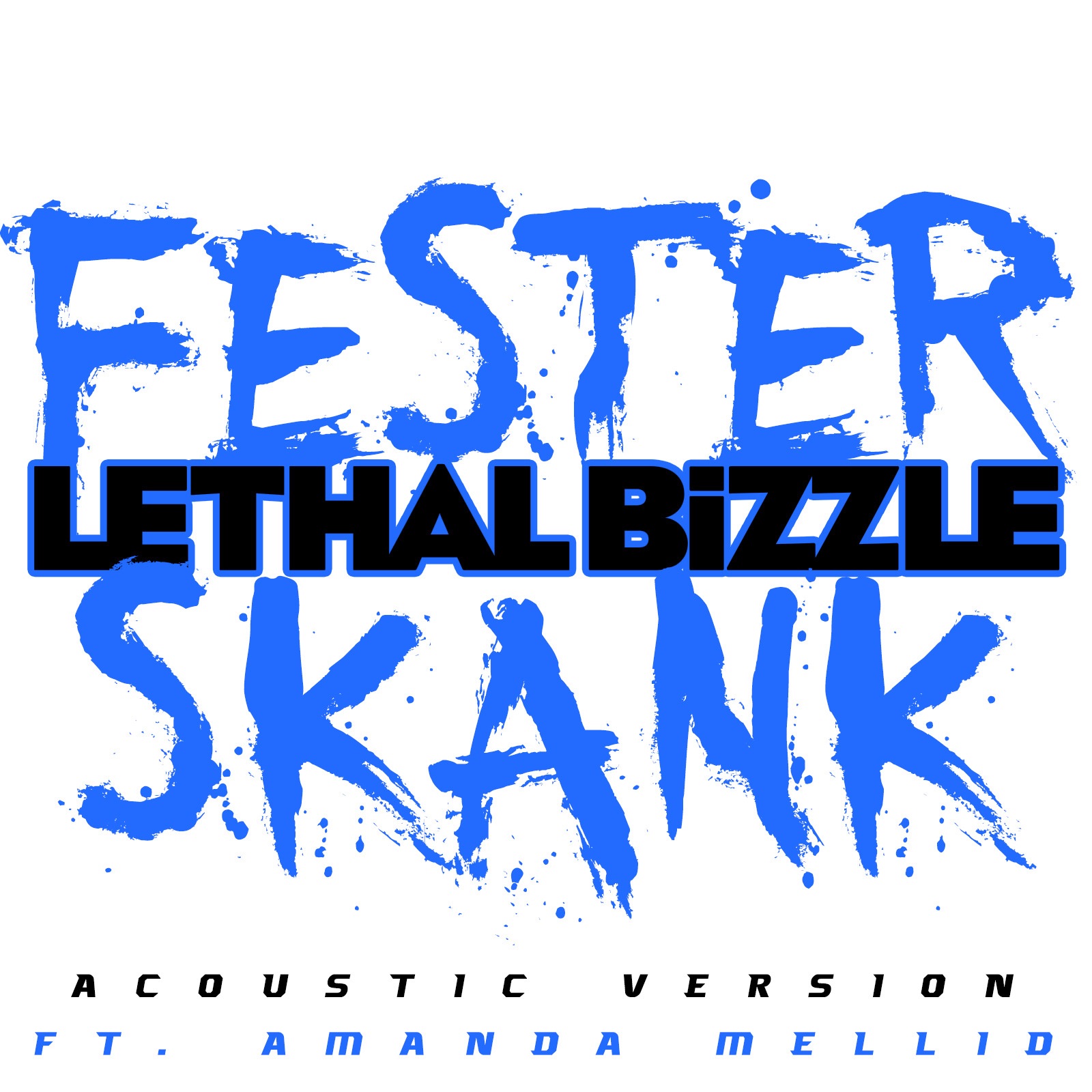 Fester Skank (Acoustic Version) [feat. Amanda Mellid] - Single album cover