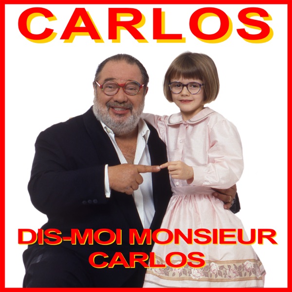 Dis-moi monsieur Carlos - Single album cover