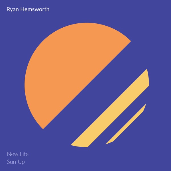 New Life / Sun Up - Single album cover