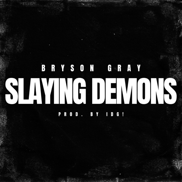 Slaying Demons - Single album cover
