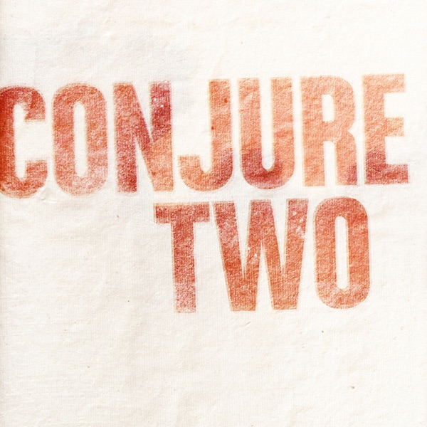 Conjure Two - Single album cover