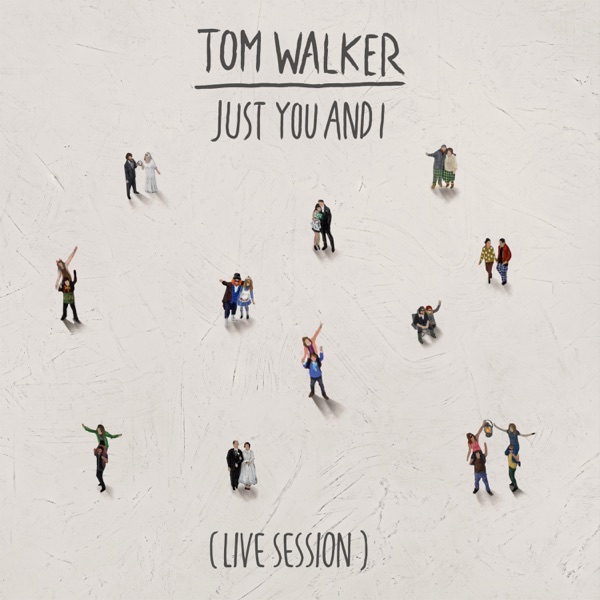 Just You and I (Live Session) - Single album cover