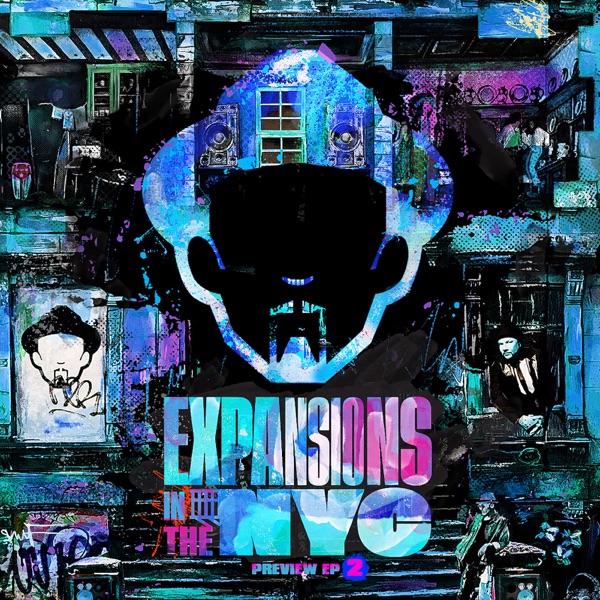 Expansions In The NYC Preview EP 2 album cover