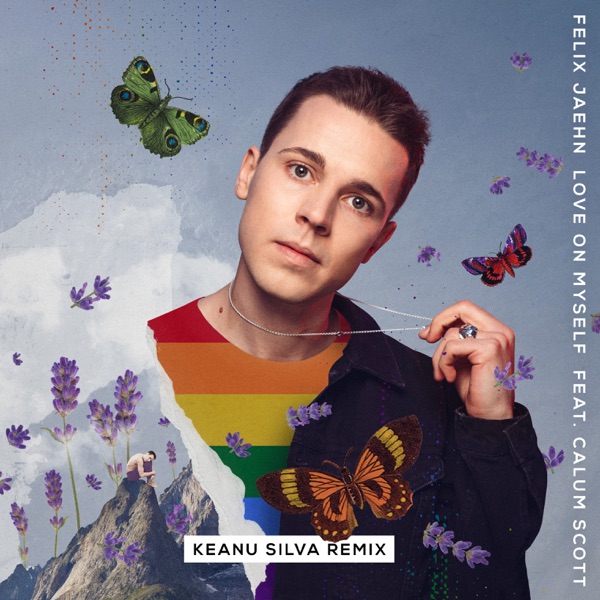 Love On Myself (Keanu Silva Remix) [feat. Calum Scott] - Single album cover