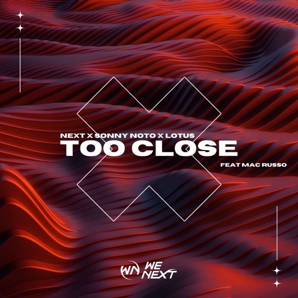 Too Close (feat. Mac Russo) - Single album cover