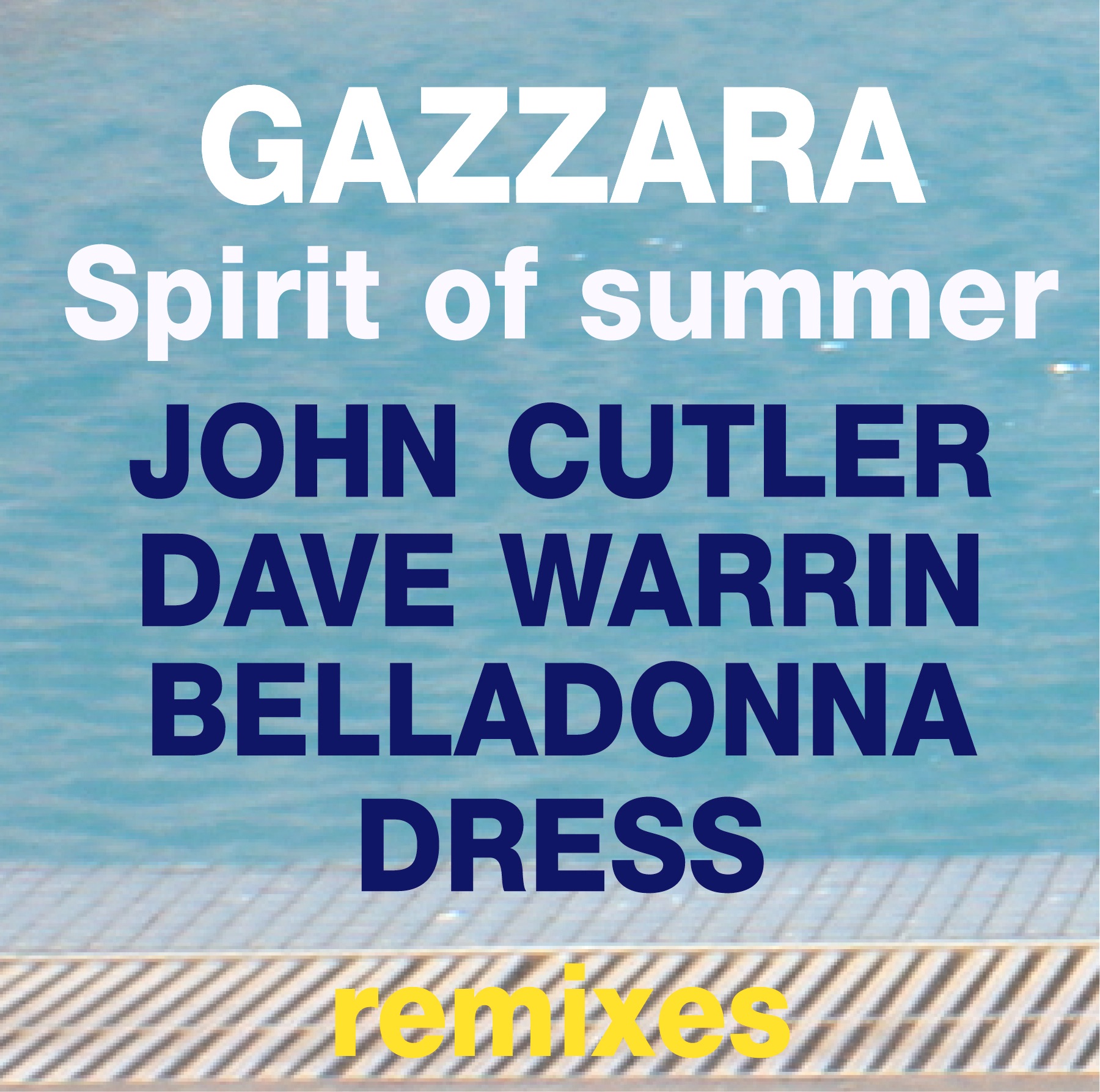 The Spirit of Summer (The Remixes) - EP album cover