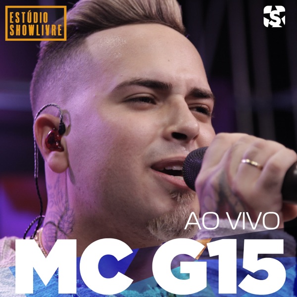 Mc G15 no Estúdio Showlivre (Ao Vivo) album cover