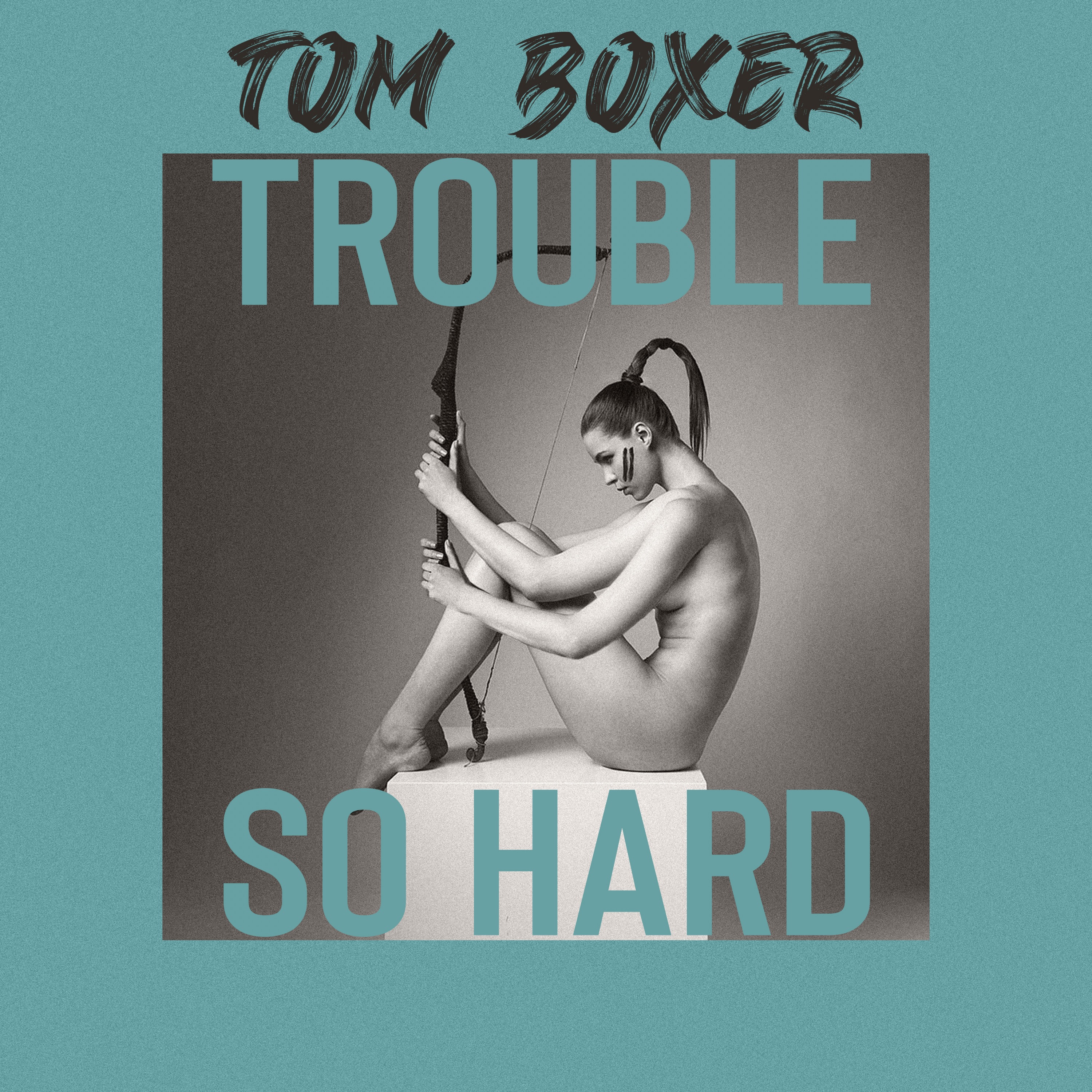Trouble So Hard - Single album cover