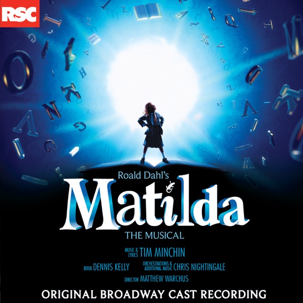 Matilda the Musical (Deluxe Edition of Original Broadway Cast Recording) album cover
