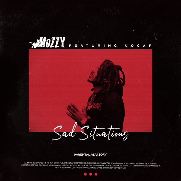 Sad Situations (feat. NoCap) - Single album cover
