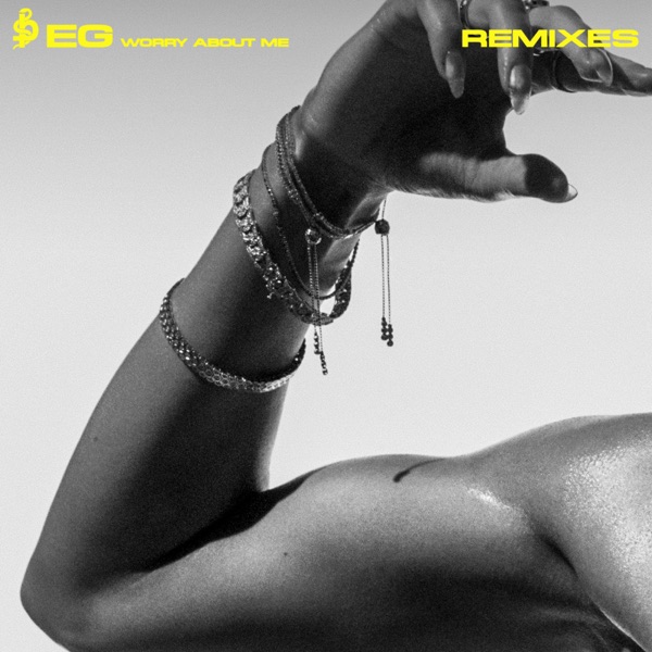Worry About Me (Remixes) - EP album cover