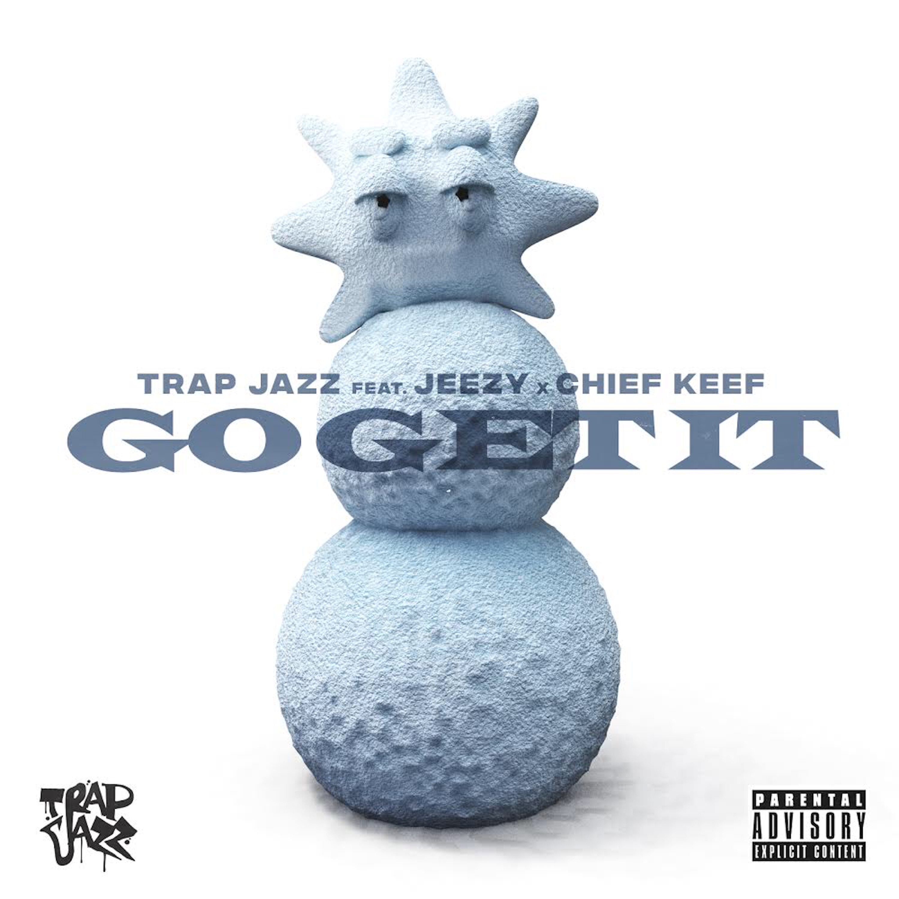 Go Get It (feat. Jeezy & Chief Keef) - Single album cover