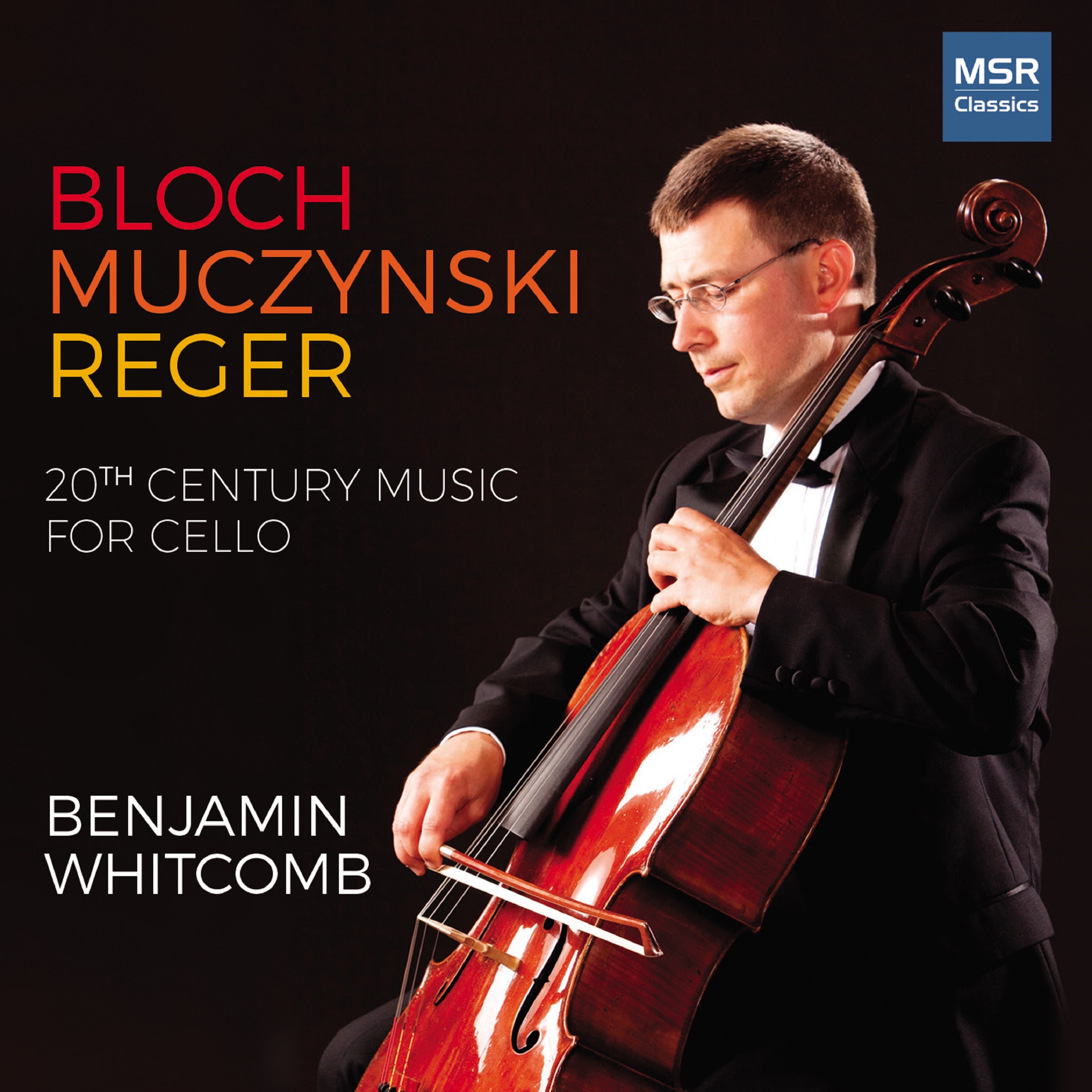 Bloch, Muczynski and Reger: 20th Century Music for Solo Cello album cover