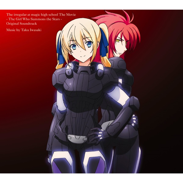 The irregular at magic high school THE MOVIE - The Girl Who Summons The Stars (Original Soundtrack) album cover