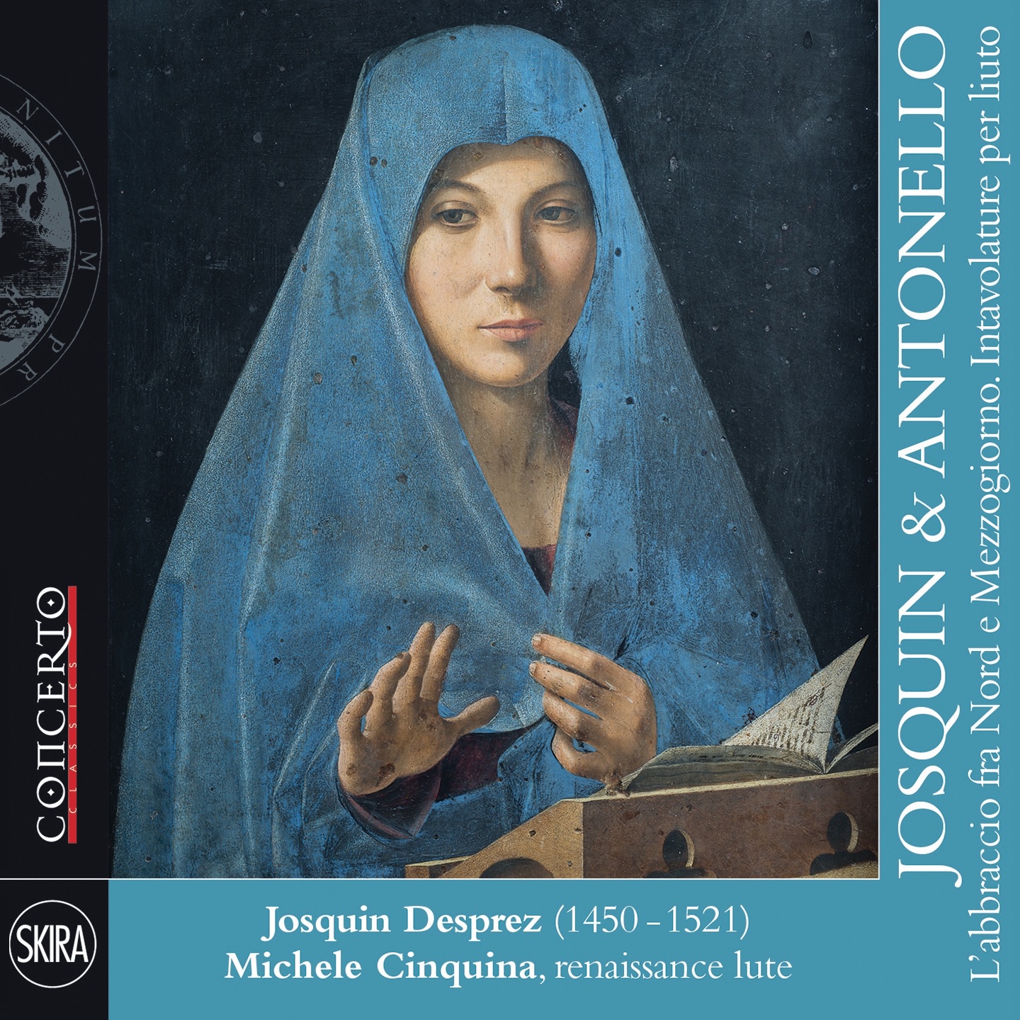 Josquin & Antonello, l'abbraccio fra Nord e Mezzogiorno. Intavolature per liuto (First World Recordi album cover
