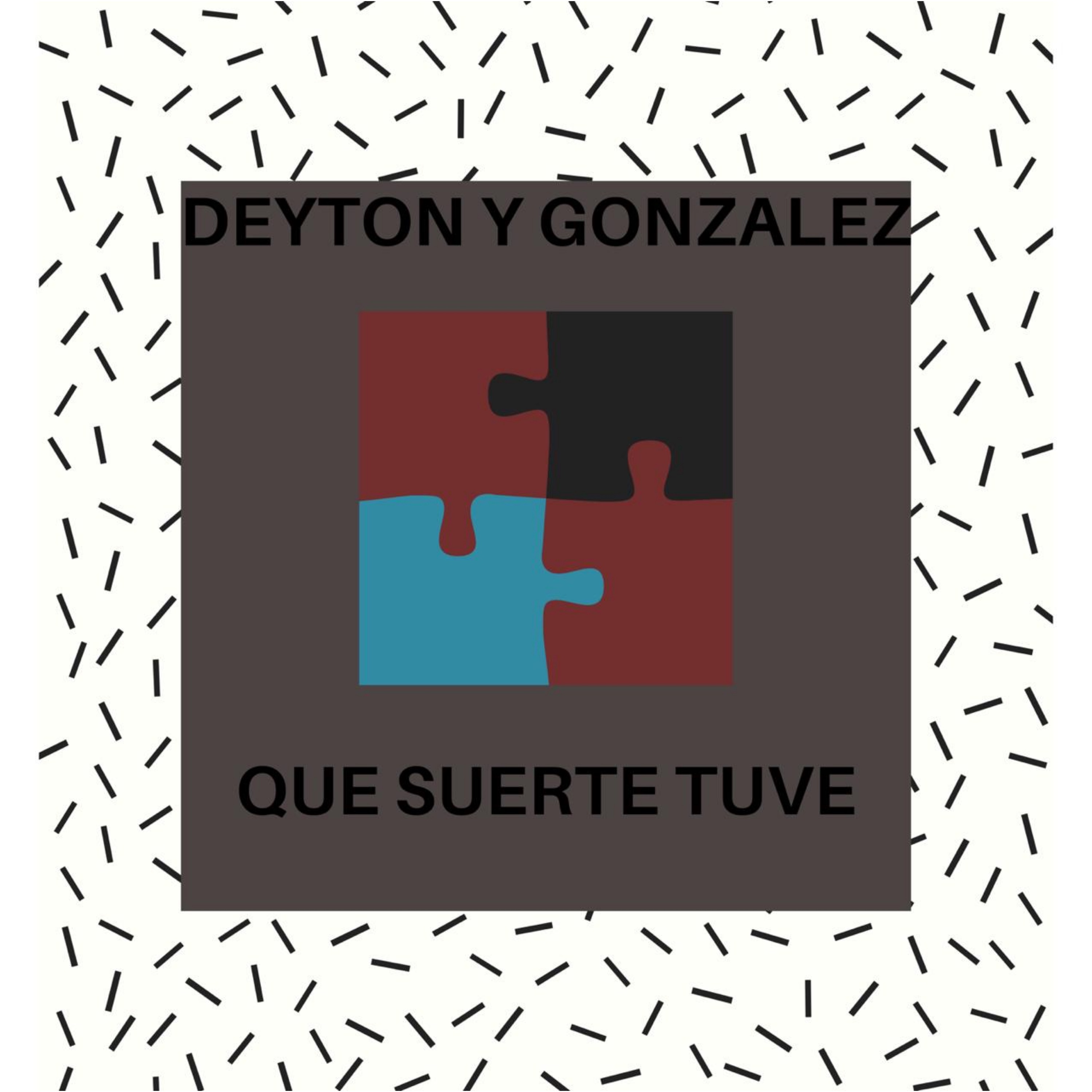 Que suerte tuve - Single album cover