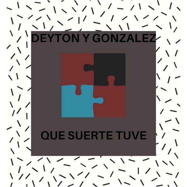Que suerte tuve - Single album cover