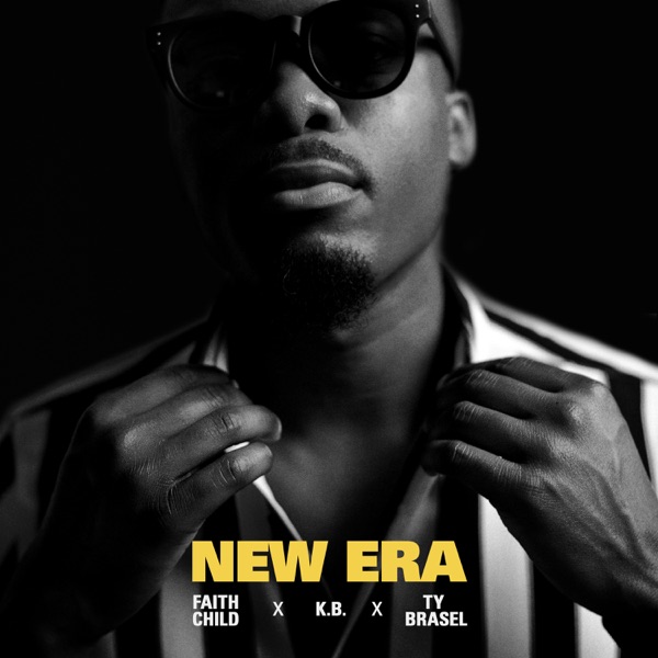 New Era (with KB & Ty Brasel) - Single album cover