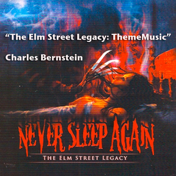Elm Street Legacy: Theme Music - Single album cover