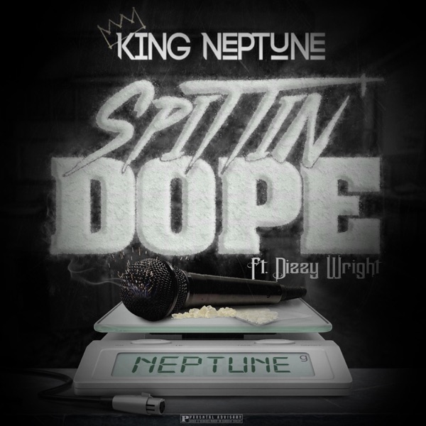Spittin' Dope (feat. Dizzy Wright) - Single album cover