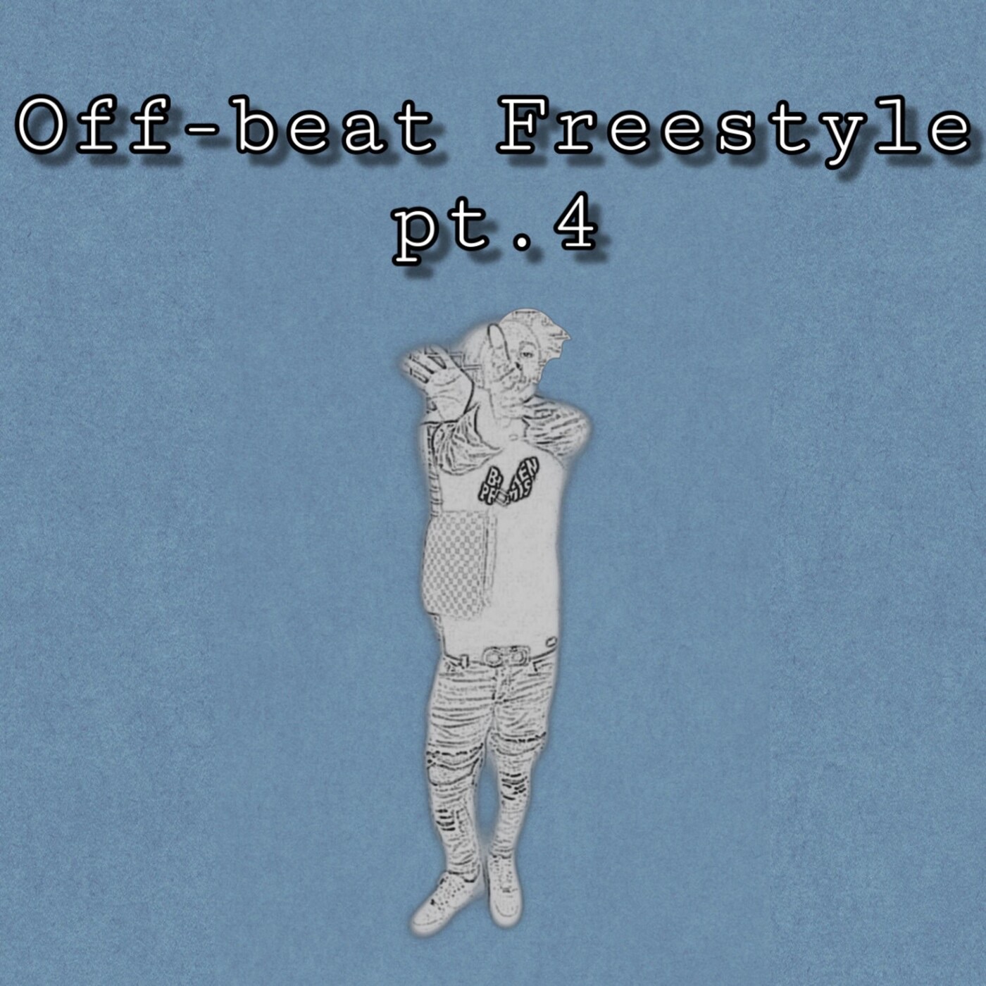 Off-Beat Freestyle, Pt. 4 - Single album cover