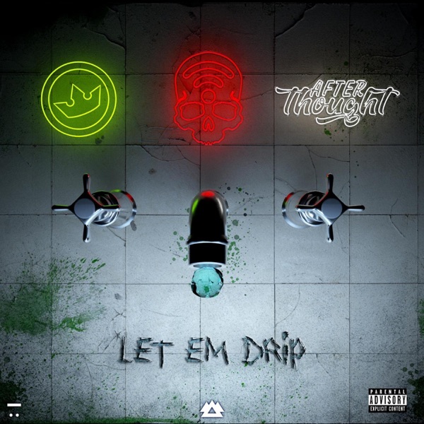 Let Em Drip - Single album cover