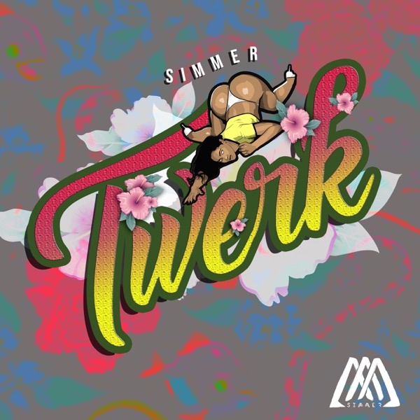 Twerk - Single album cover