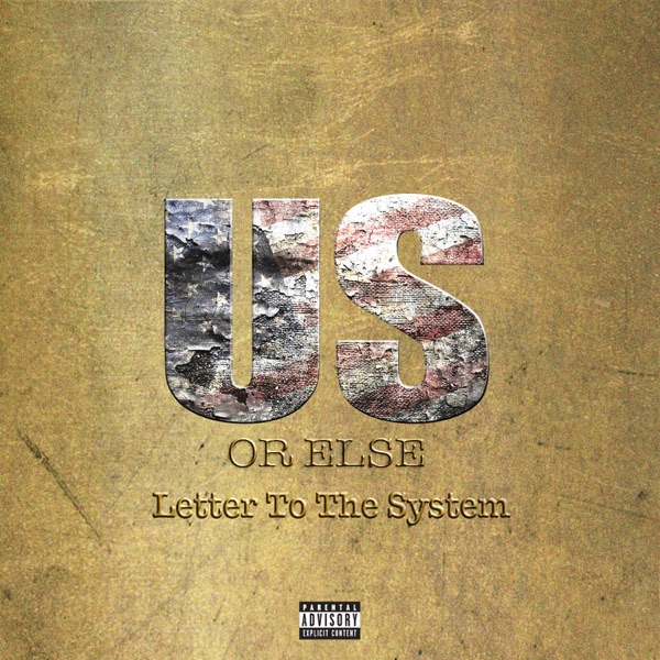 Us or Else: Letter to the System album cover
