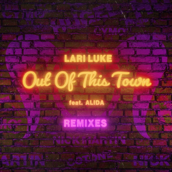 Out Of This Town (The Remixes) - EP album cover