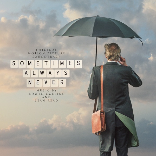 Sometimes Always Never (Original Motion Picture Soundtrack) album cover