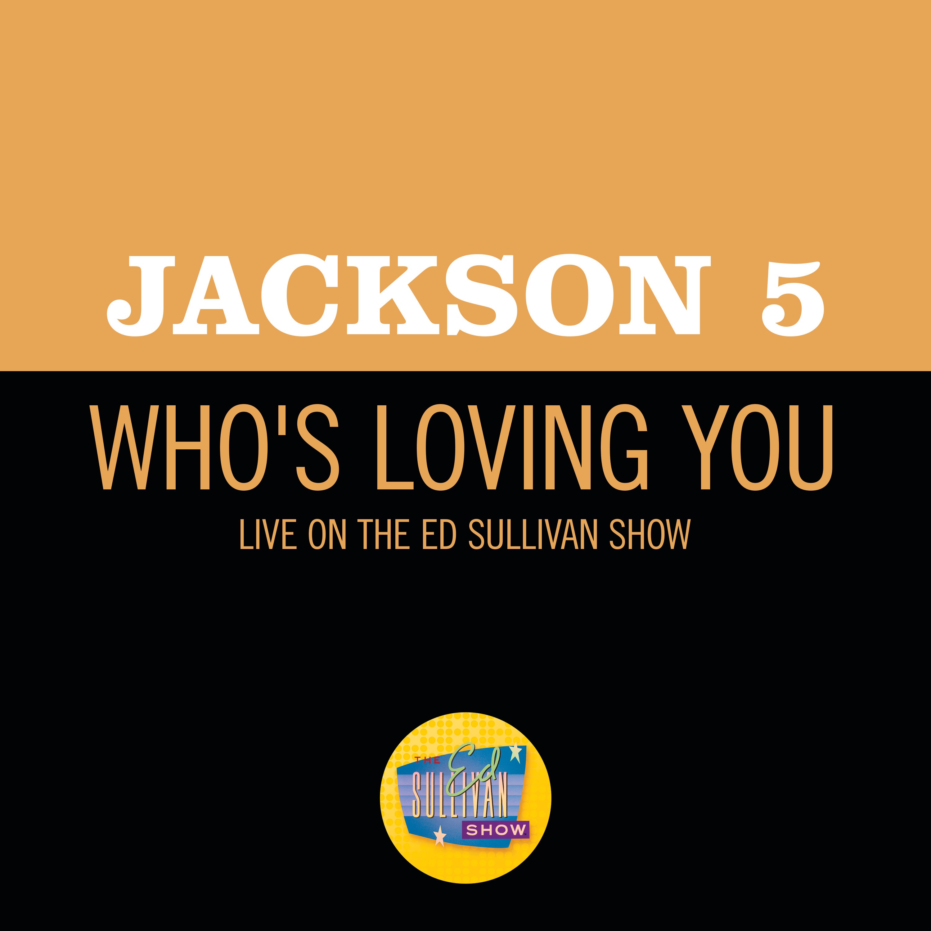 Who's Loving You (Live On The Ed Sullivan Show, December 14, 1969) - Single album cover